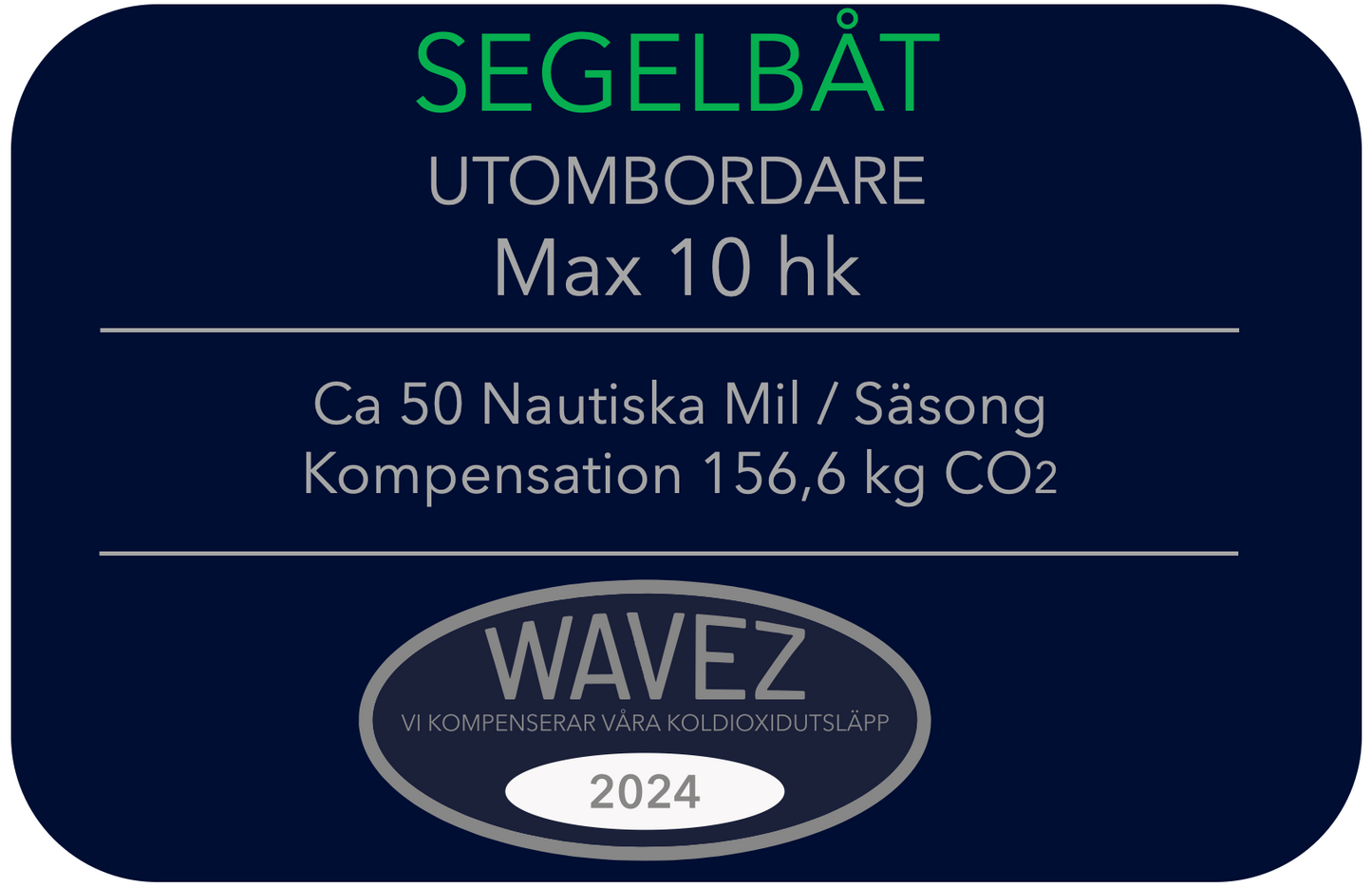 Koldioxidkompensation Segelbåt Utombordare Max 10 hk