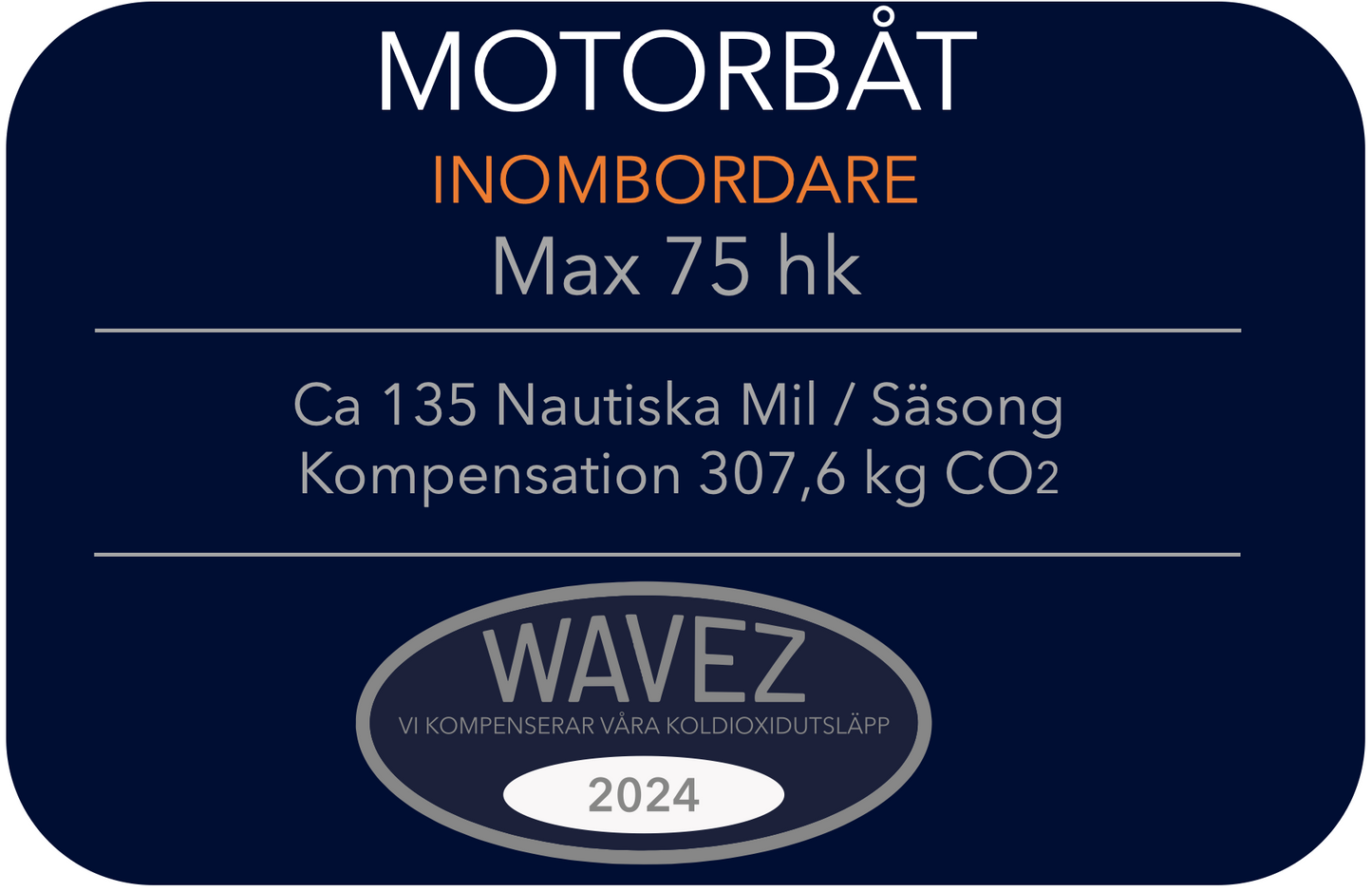 Koldioxidkompensation Motorbåt Inombordare Max 75 hk